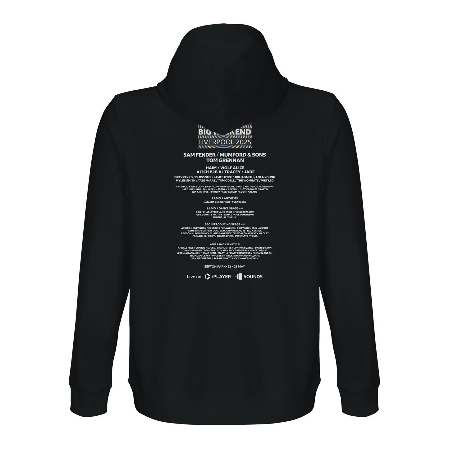 Back view of a black hoodie displaying the full artist lineup for BBC Radio 1’s Big Weekend Liverpool 2025. The top features a small colourful banner with the BBC Radio 1 Big Weekend Liverpool 2025 logo. Below it, white text lists headline acts like Sam Fender, Mumford & Sons, and Tom Grennan, followed by stage-specific lineups for Radio 1 Anthems, Radio 1 Dance Stage, BBC Introducing Stage, and Radio 1’s Future Sound. The event dates “Sefton Park 23–25 May”